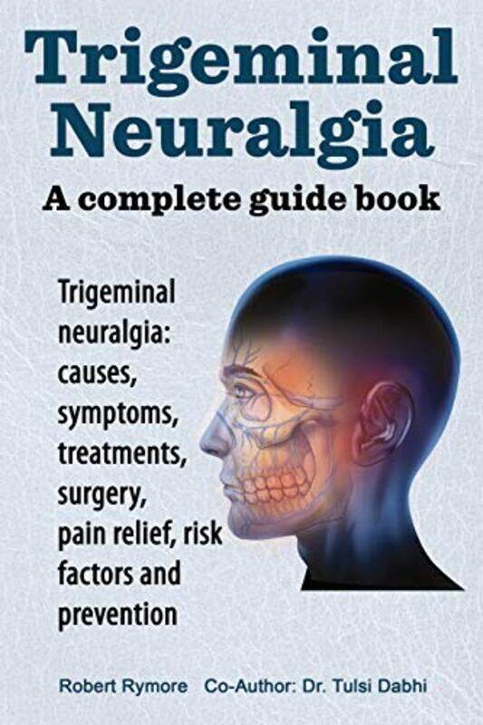 

Trigeminal Neuralgia by Honor Head-Paperback