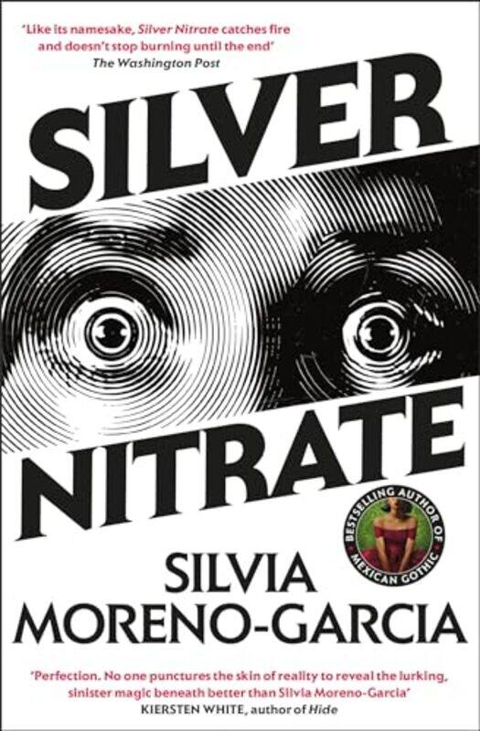 

Silver Nitrate by Silvia Moreno-Garcia-Paperback