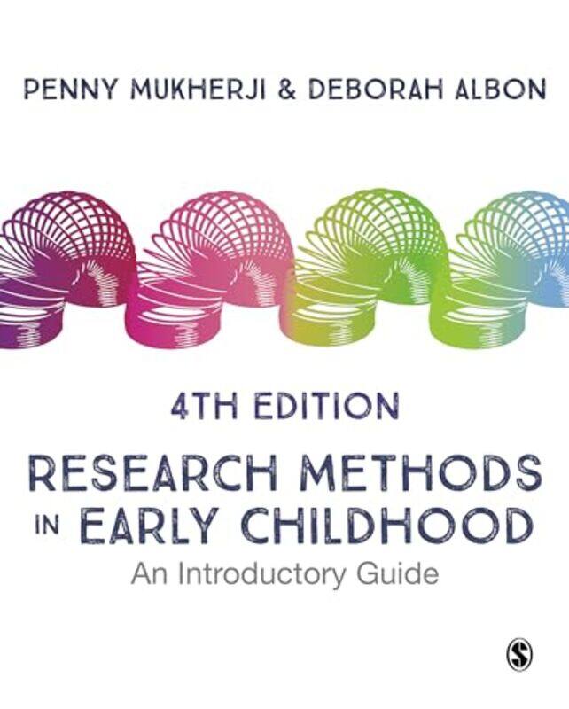 

Research Methods in Early Childhood by Penny MukherjiDeborah Albon-Paperback