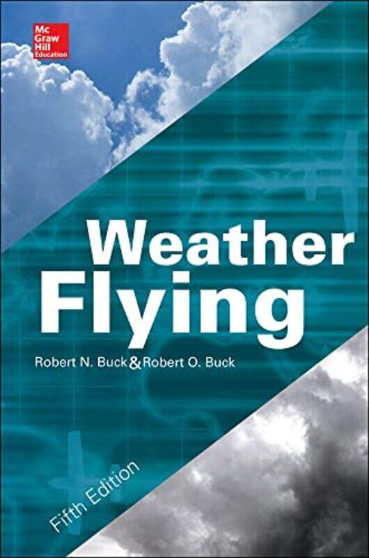 

Weather Flying Fifth Edition by Ann Cox-Hardcover