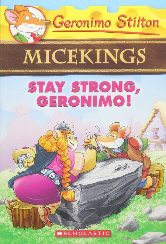 

Stay Strong, Geronimo!, Paperback Book, By: Geronimo Stilton