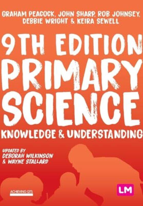 

Primary Science Knowledge and Understanding by Julie Mai Tran-Paperback