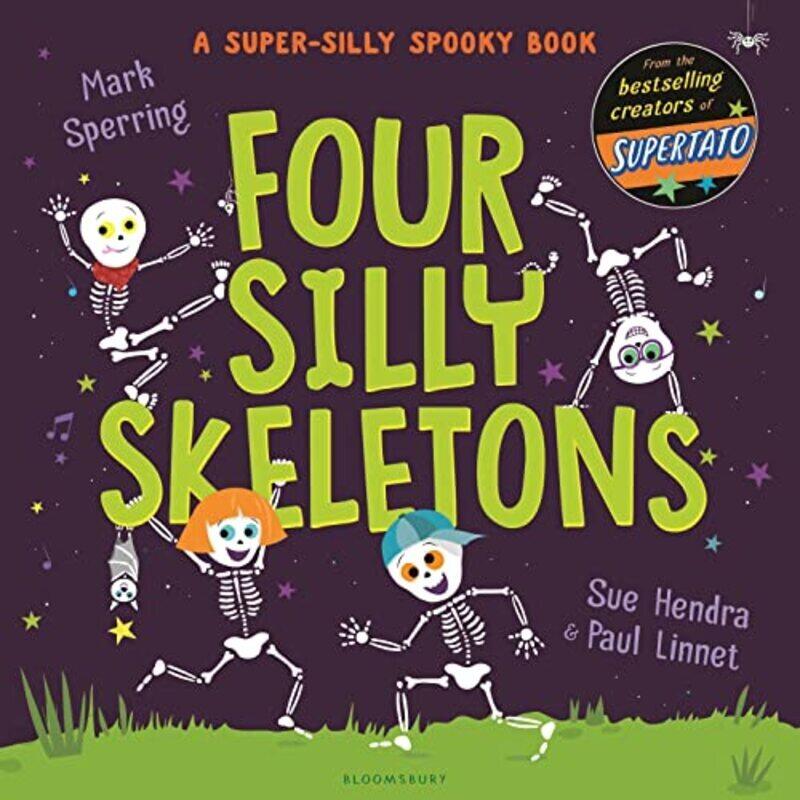 

Four Silly Skeletons , Paperback by Sue Hendra