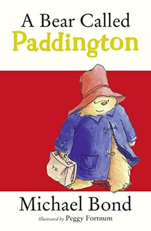 

A Bear Called Paddington PB,Paperback by Michael Bond