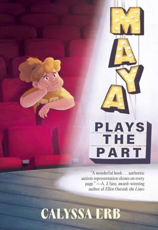 

Maya Plays the Part by Calyssa Erb-Paperback