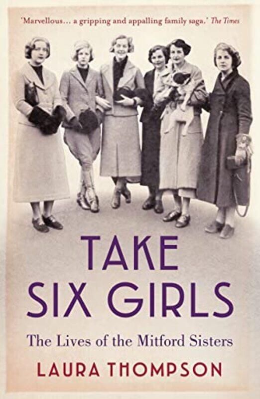 

Take Six Girls by Laura Thompson-Paperback