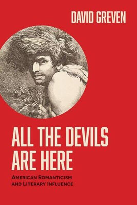 

All the Devils Are Here by David Greven-Paperback