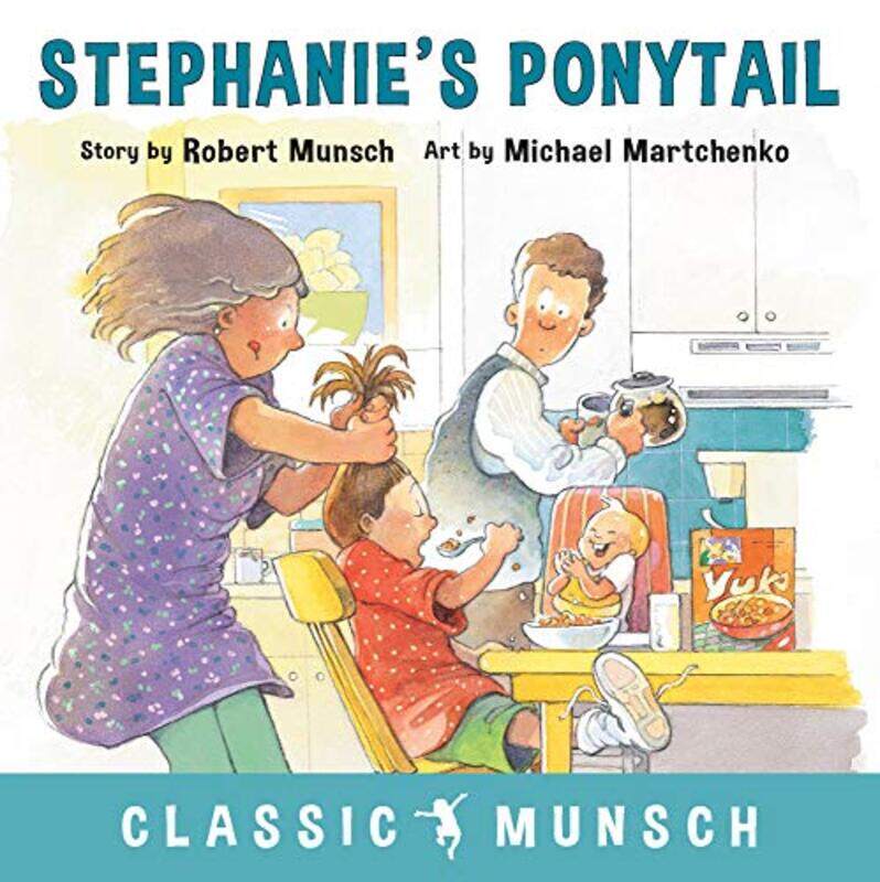 

Stephanies Ponytail by Robert MunschMichael Martchenko-Paperback