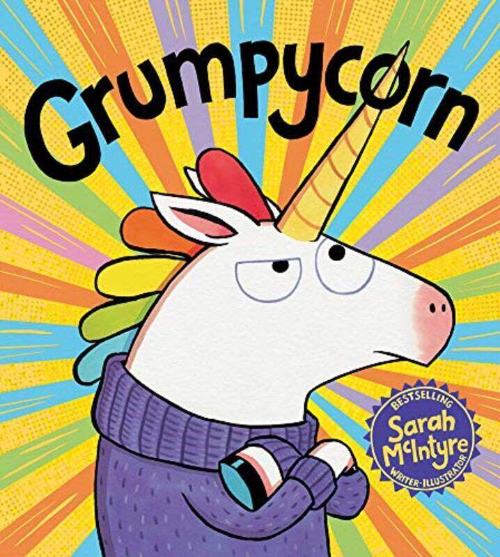 

Grumpycorn , Paperback by Sarah McIntyre