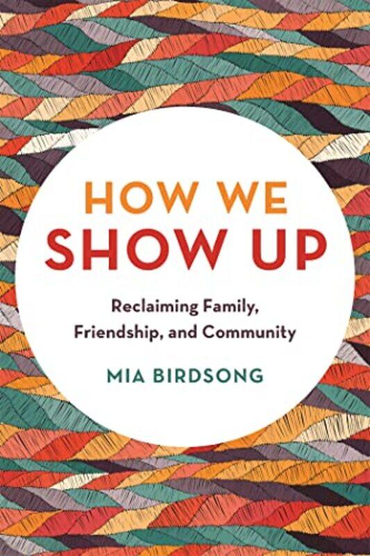 

How We Show Up by John RydellJusto Borrero-Paperback