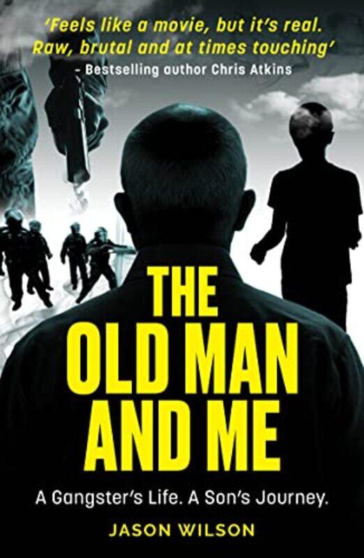 

The Old Man And Me by Jason Wilson-Paperback