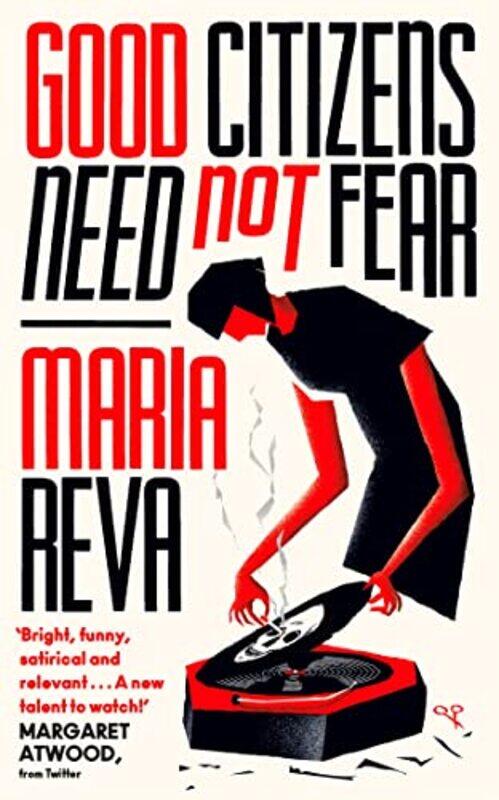 

Good Citizens Need Not Fear by Maria Reva-Paperback