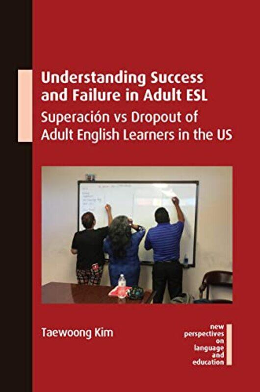 

Understanding Success and Failure in Adult ESL by Iain Gray-Paperback