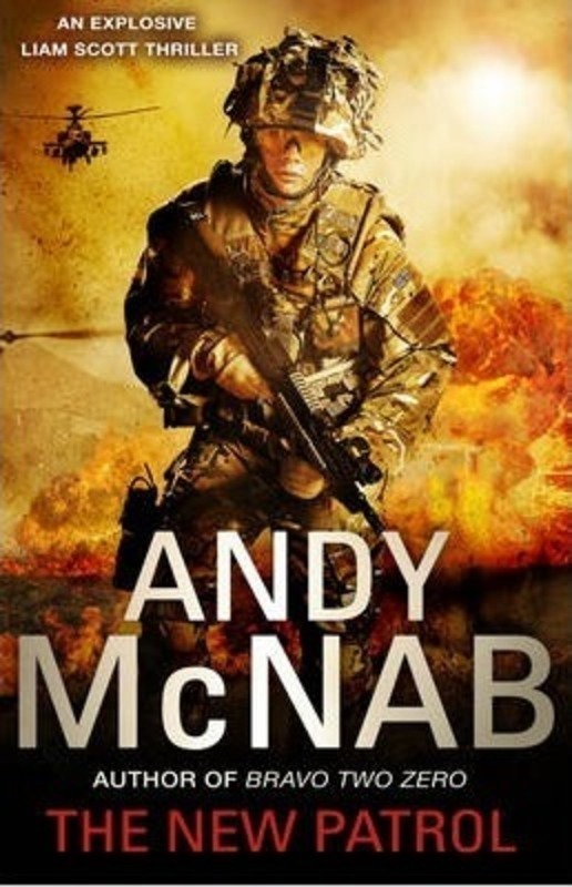 The New Patrol (Liam Scott Series).paperback,By :Andy McNab