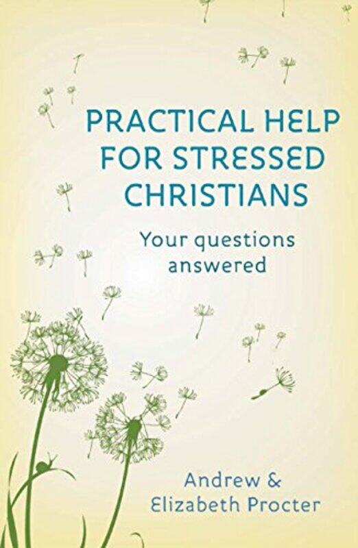 

Practical Help for Stressed Christians by Peter A Levine-Paperback