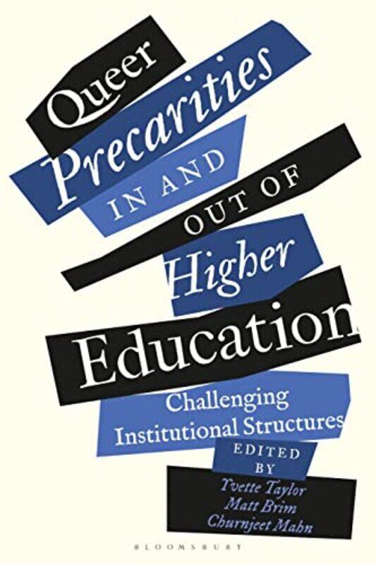 

Queer Precarities in and out of Higher Education by Harry Meredith-Paperback