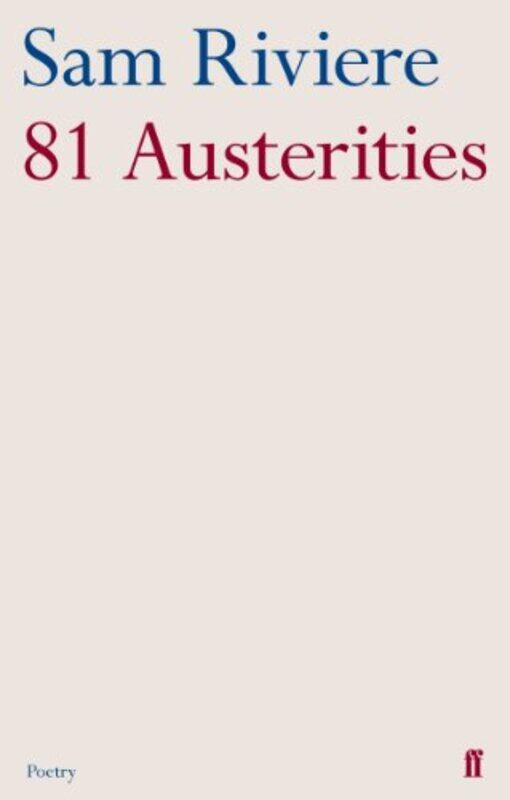 

81 Austerities by Sam Riviere-Paperback