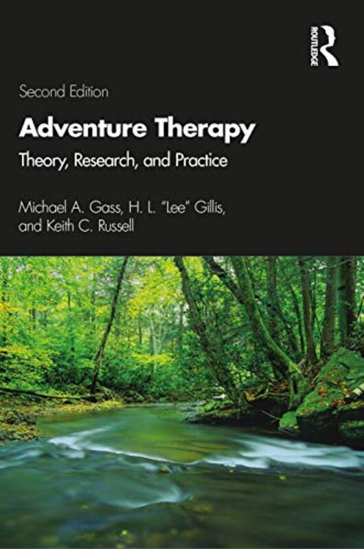 

Adventure Therapy by Teniell L University at Albany State University of New York USA TrolianIII Eugene T University of Kansas USA Parker-Paperback