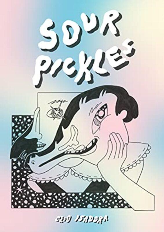 

Sour Pickles by Clio Isadora-Paperback