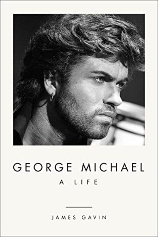 

George Michael A Life by James Gavin-Hardcover