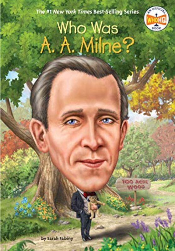 

Who Was A. A. Milne,Paperback,by:Fabiny, Sarah - Who HQ - Copeland, Gregory