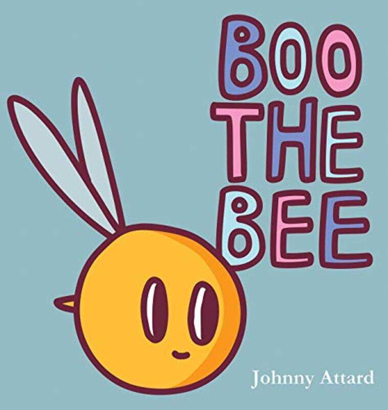 

Boo the Bee by Johnny Attard-Hardcover