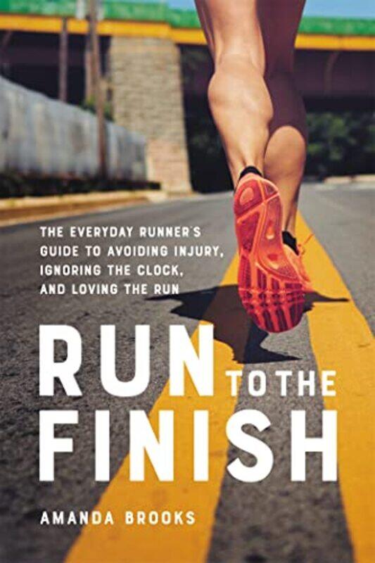 

Run to the Finish by Amanda Brooks-Paperback