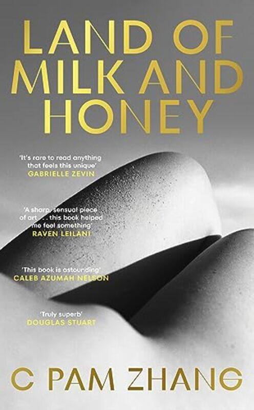 

Land of Milk and Honey by C Pam Zhang-Paperback