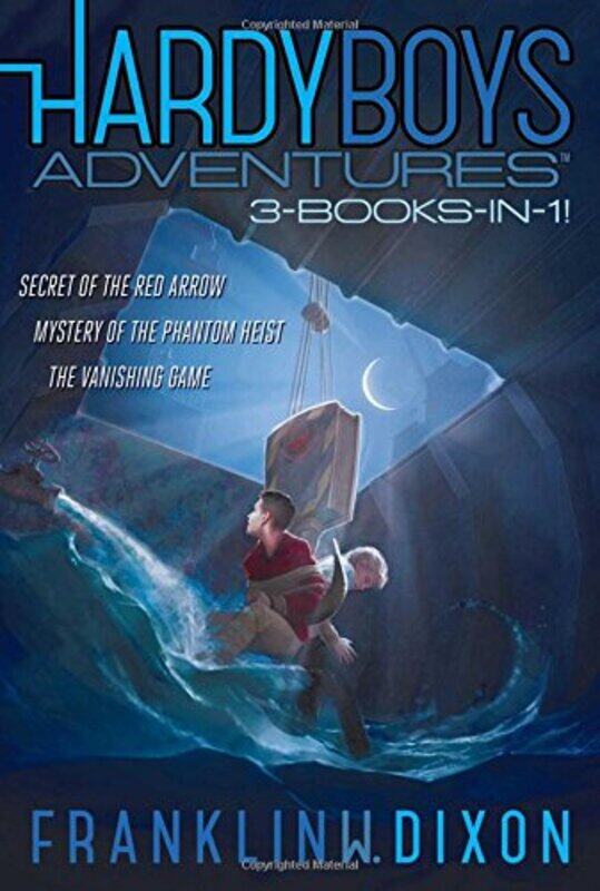 

Hardy Boys Adventures 3Booksin1 Secret Of The Red Arrow Mystery Of The Phantom Heist The Vani by Dixon, Franklin W-Paperback