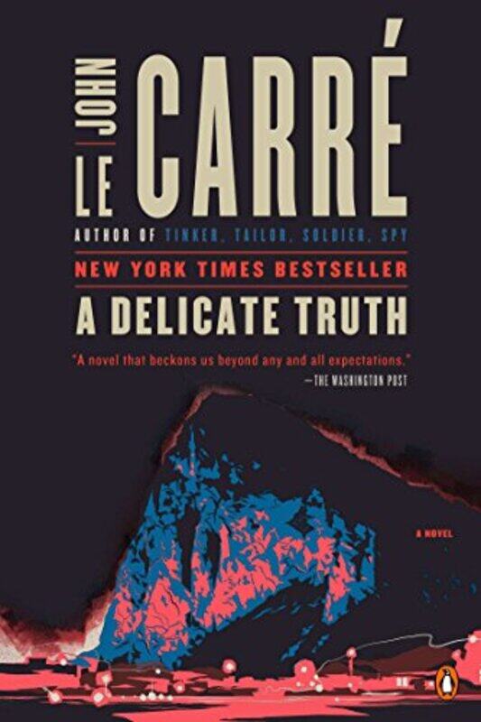 

A Delicate Truth: A Novel,Paperback by le Carre, John