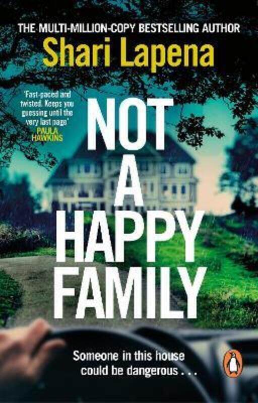 

Not a Happy Family: the instant Sunday Times bestseller, from the #1 bestselling author of THE COUPL