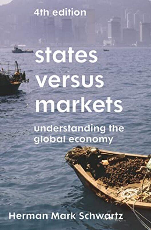 

States Versus Markets by Herman Mark USA Schwartz-Paperback