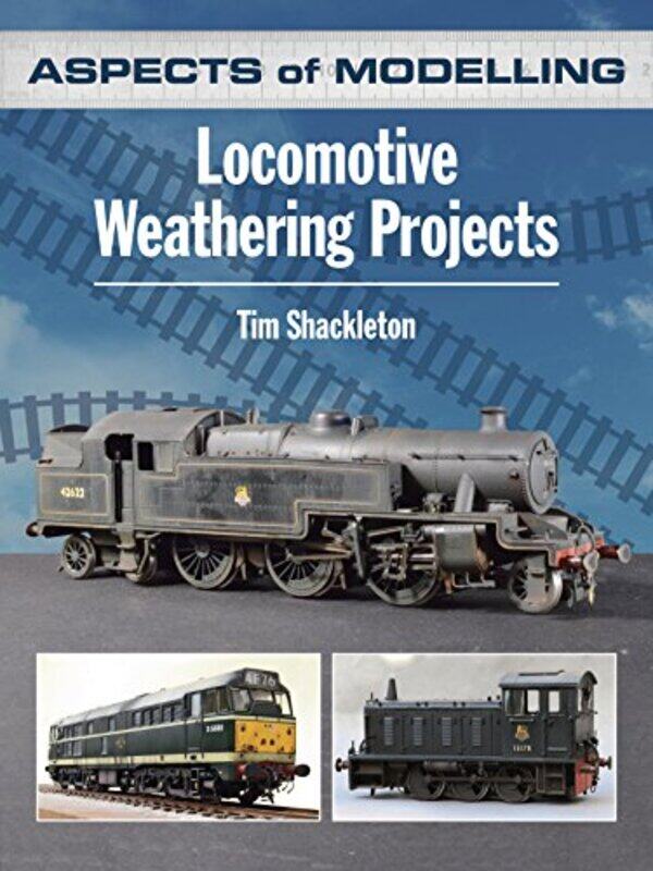 

Aspects of Modelling Locomotive Weathering Projects by John R Trumansburg NY author LevineMargaret Cornwall VT author Levine Young-Paperback