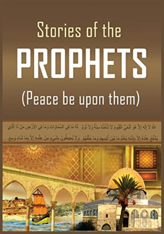 The Stories Of The Prophets Ismail Ibn Katheer Paperback