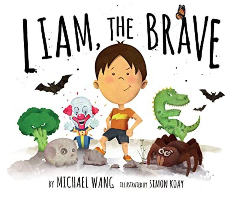 

Liam the Brave by Michael WangSimon Koay-Paperback