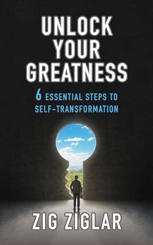 

Unlock Your Greatness by Zig Ziglar -Paperback