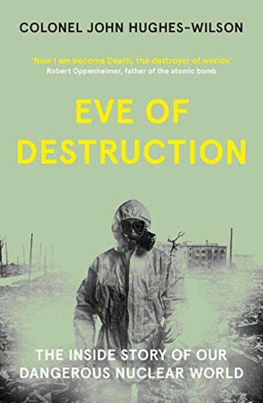 

Eve of Destruction by John Hughes-Wilson-Paperback