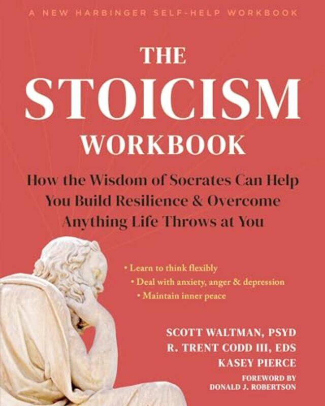 

The Stoicism Workbook by Kasey PierceR. Trent CoddScott Waltman -Paperback