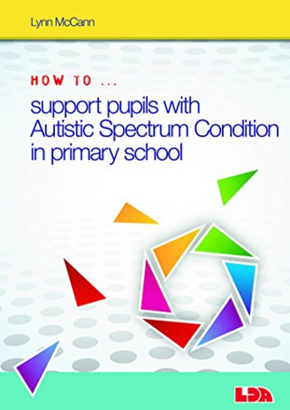 

How to Support Pupils with Autism Spectrum Condition in Primary School by Royal Academy of Dancing-Paperback