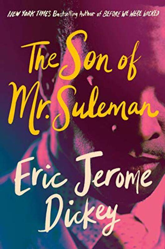 

The Son Of Mr Suleman by Eric Jerome Dickey-Hardcover