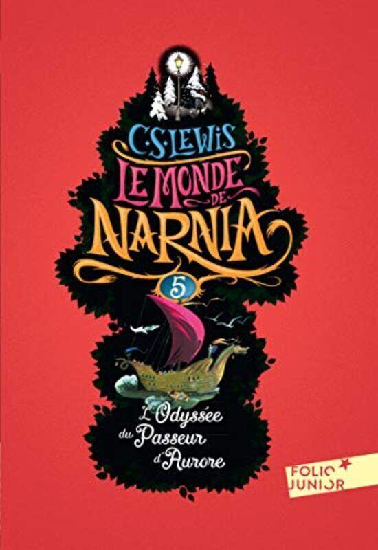 

Le Monde de Narnia 5 LOdyssee du Passeur dAurore by C. S. Lewis Paperback