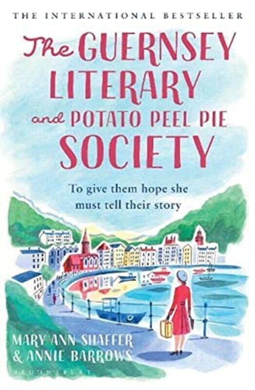 

The Guernsey Literary and Potato Peel Pie Society: rejacketed,Paperback,by:Mary Ann Shaffer