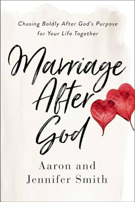

Marriage After God by Aaron SmithJennifer Smith-Paperback