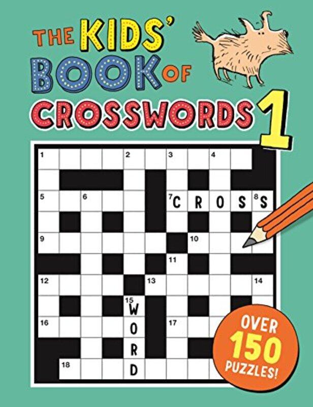 

The Kids Book of Crosswords 1 by Sarah Vanis-Paperback