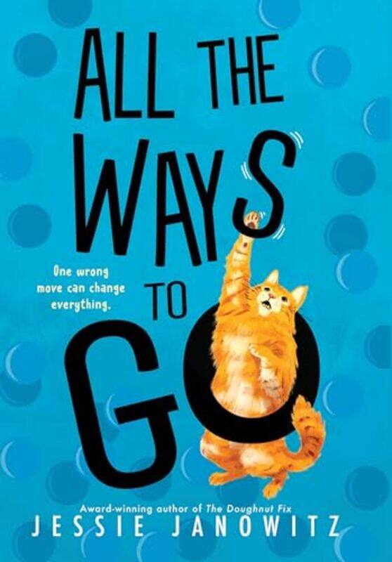 

All The Ways To Go By Janowitz Jessie - Hardcover