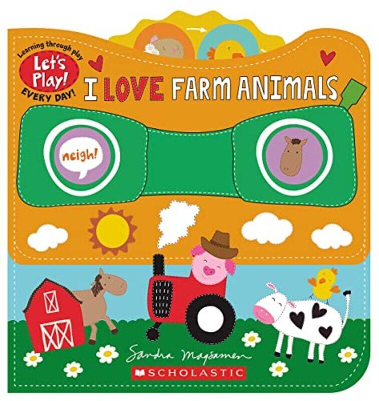 

LetS Play: I Love Farm Animals (A LetS Play! Board Book),Paperback by Sandra Magsamen