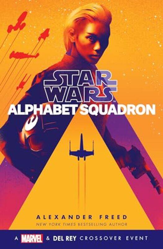 

Sw Alphabet Squadron By Freed Alexander - Hardcover