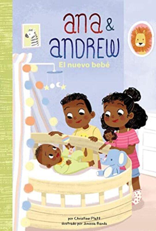 

El nuevo bebe The New Baby by Christine PlattAnuki Lopez-Paperback
