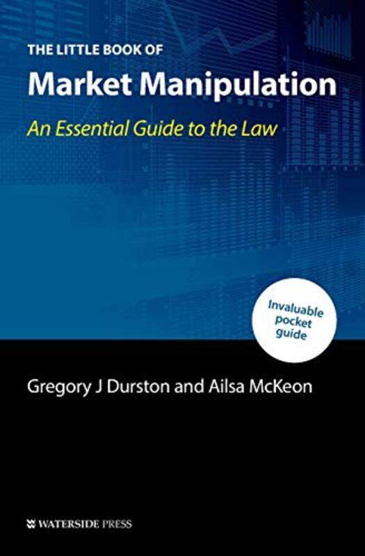 

The Little Book of Market Manipulation by Karen Barbe-Paperback
