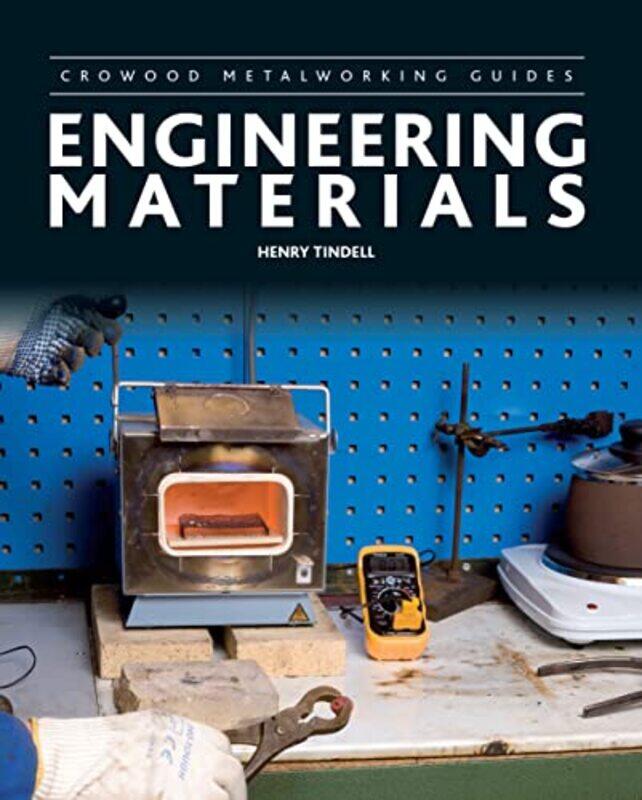 

Engineering Materials by Henry Tindell-Hardcover